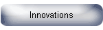 Innovations