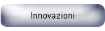 Innovazioni